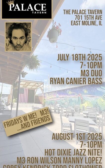 Hot Dixie Jazz Night Friday August 1st from 7 – 10 PM. M3 Ron Wilson, Manny Lopez, Corey Kendrick, and Todd Slothower. Don’t miss this awesome show. Come dressed to impress!!!